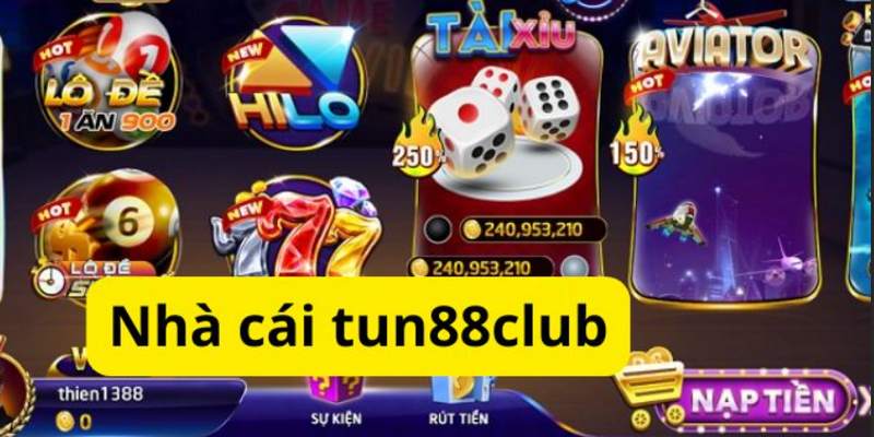 Tun88club Có Những Ưu Điểm Gì Mà Lại Được Yêu Thích Gần Đây 1 tun88club anh dai dien
